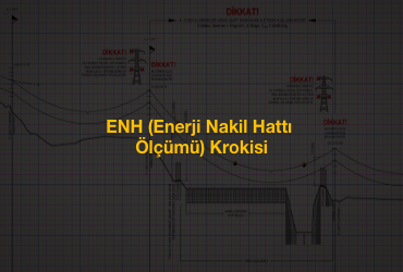 ENH (Enerji Nakil Hattı Ölçümü) Krokisi